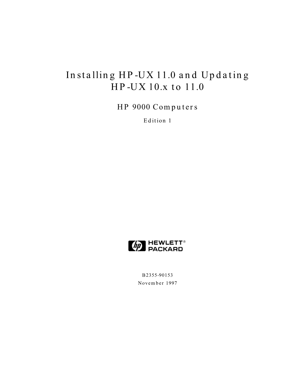 Installing HP-UX 11.0 and Updating HP-UX 10.X to 11.0