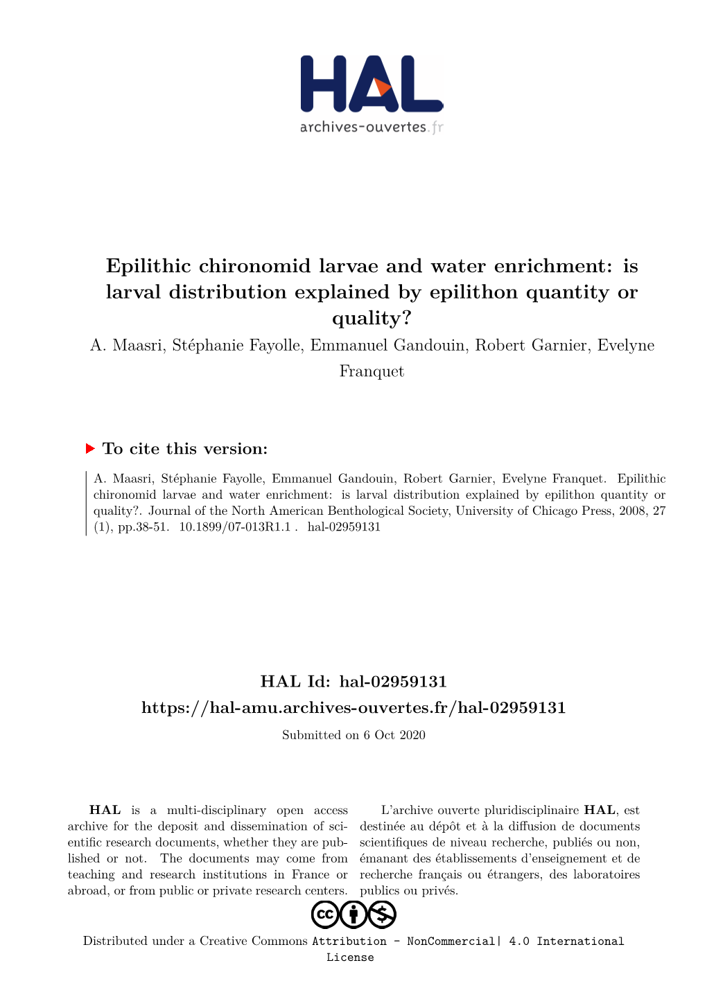 Epilithic Chironomid Larvae and Water Enrichment: Is Larval Distribution Explained by Epilithon Quantity Or Quality? A