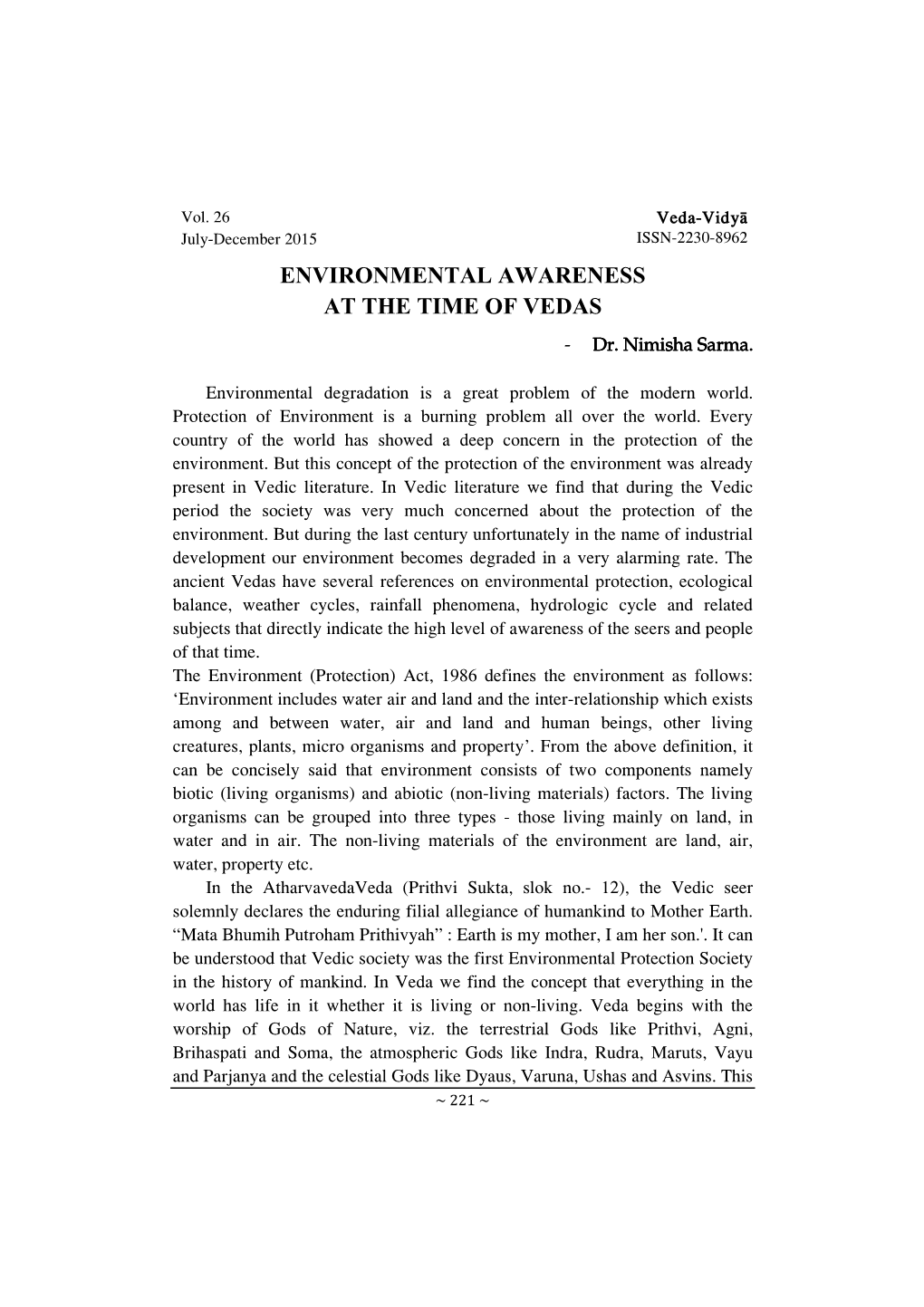 ENVIRONMENTAL AWARENESS at the TIME of VEDAS - Dr
