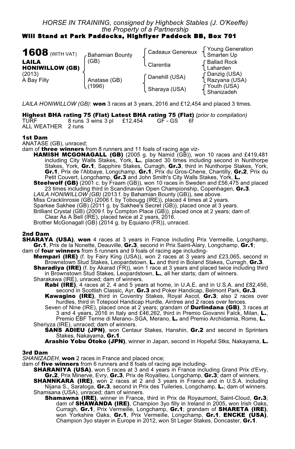 HORSE in TRAINING, Consigned by Highbeck Stables (J