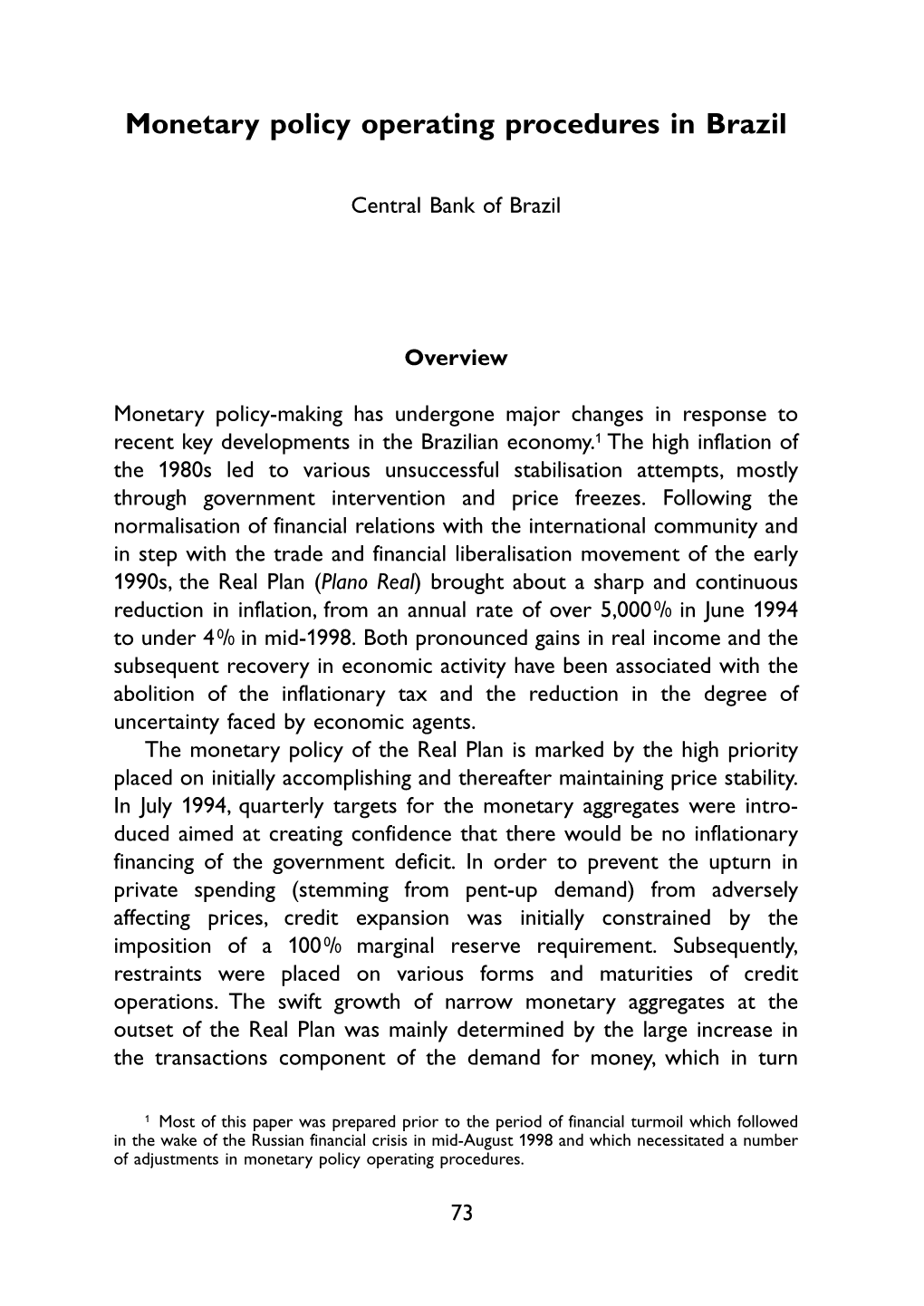 Monetary Policy Operating Procedures in Brazil