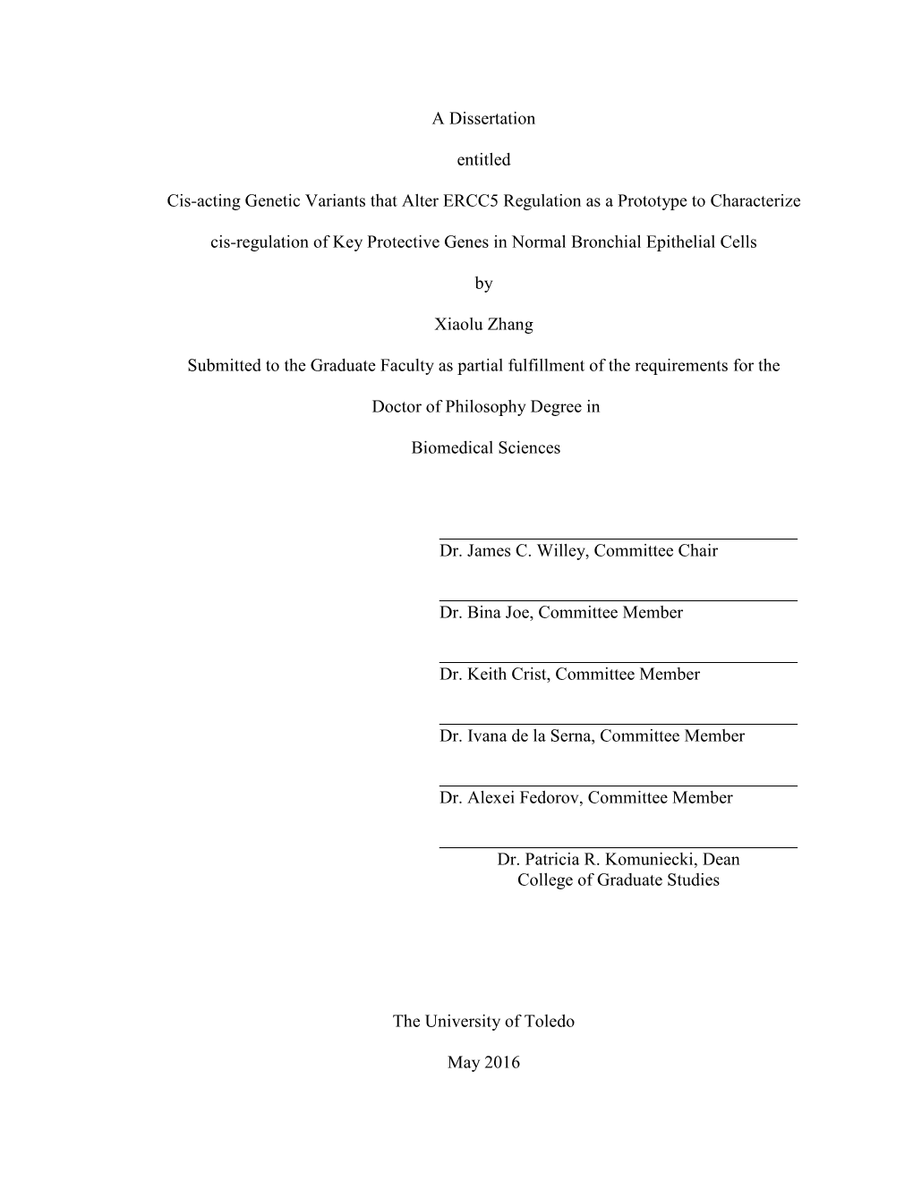 A Dissertation Entitled Cis-Acting Genetic Variants That Alter ERCC5