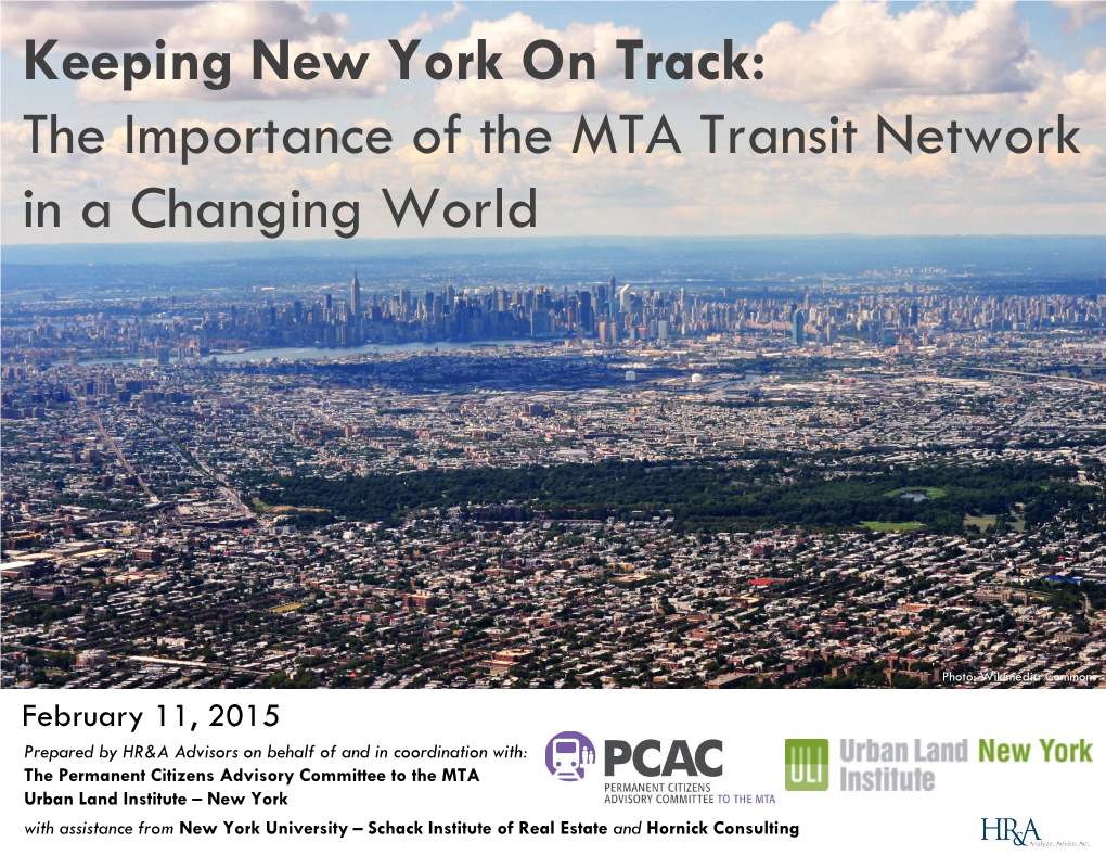 The Importance of the MTA Transit Network in a Changing World
