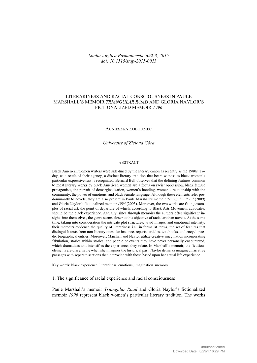 Studia Anglica Posnaniensia 50/2-3, 2015 Doi: 10.1515/Stap-2015-0023 LITERARINESS and RACIAL CONSCIOUSNESS in PAULE MARSHALL's