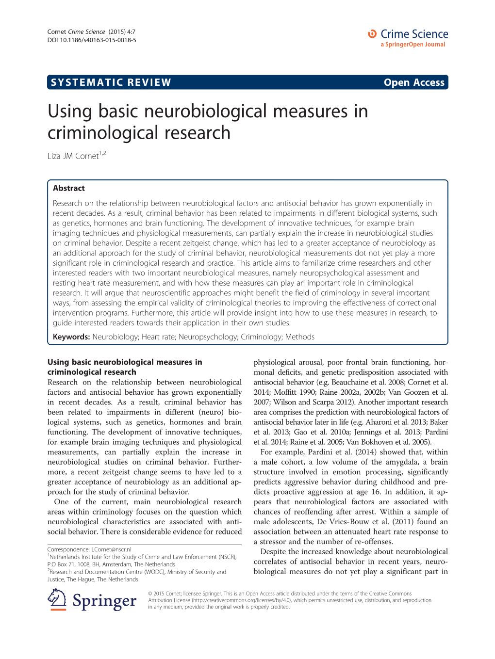 Using Basic Neurobiological Measures in Criminological Research Liza JM Cornet1,2