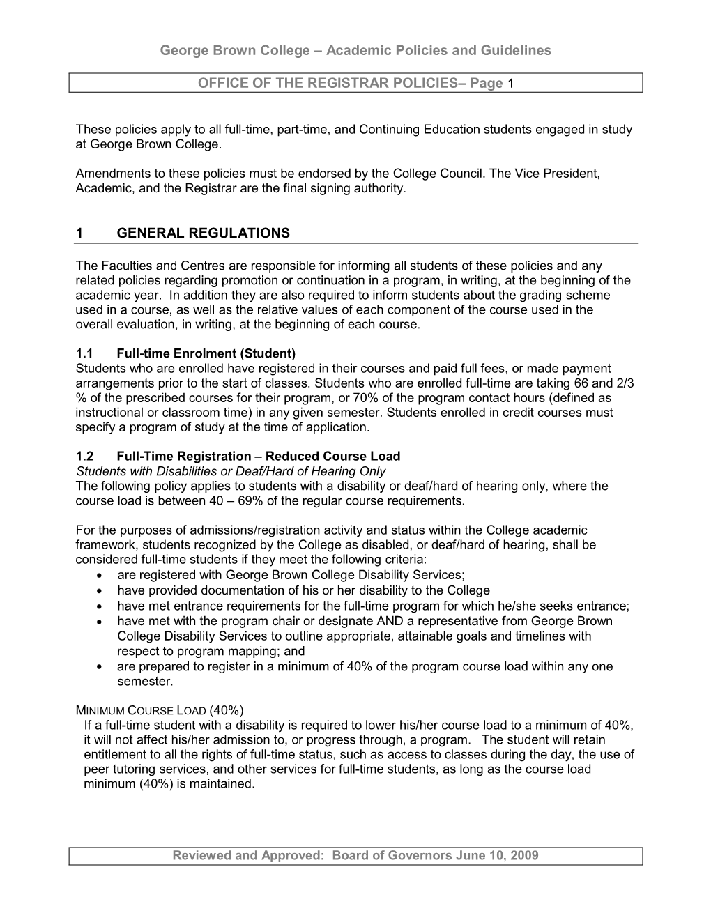 Academic Policies and Guidelines OFFICE of the REGISTRAR