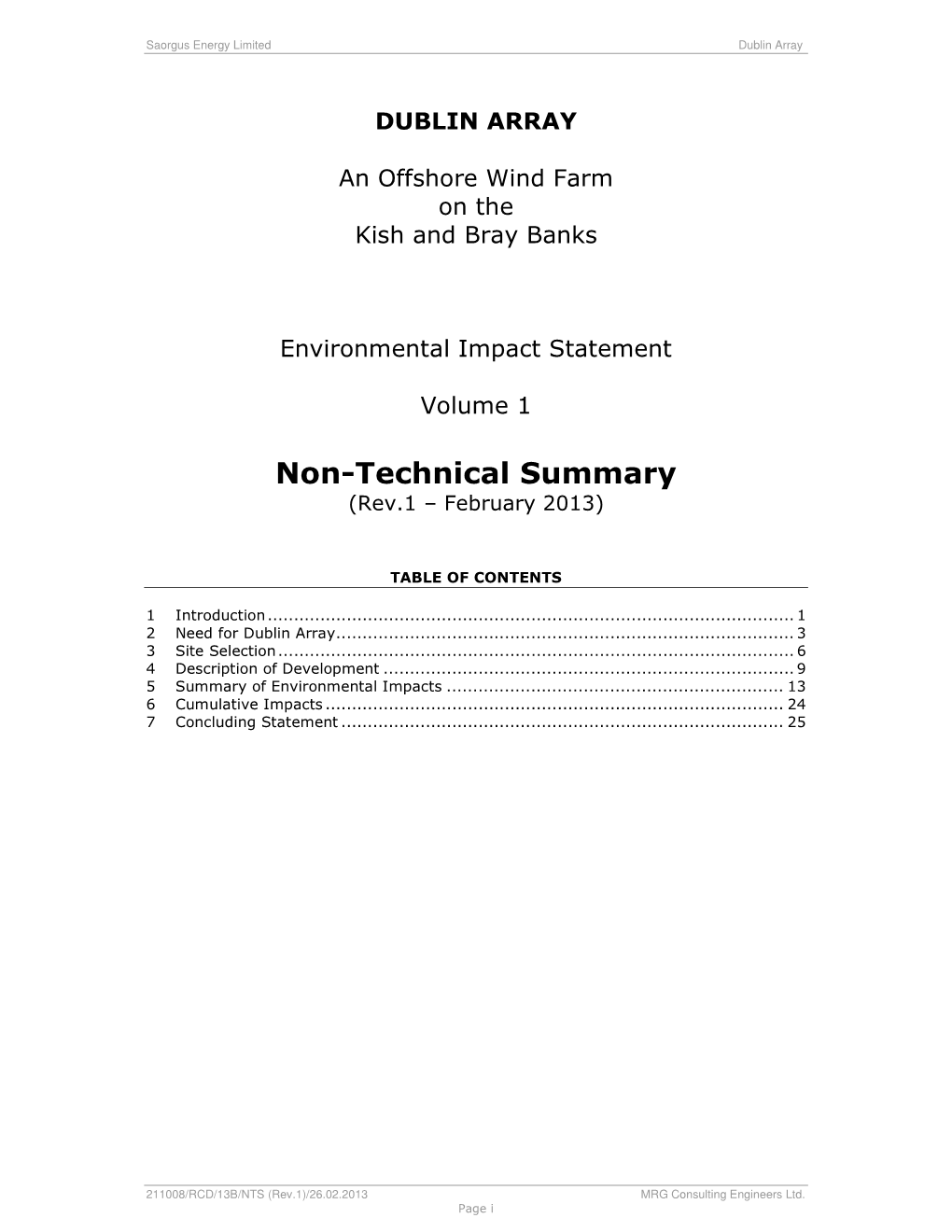 DUBLIN ARRAY an Offshore Wind Farm on the Kish and Bray Banks Environmental Impact Statement Volume 1