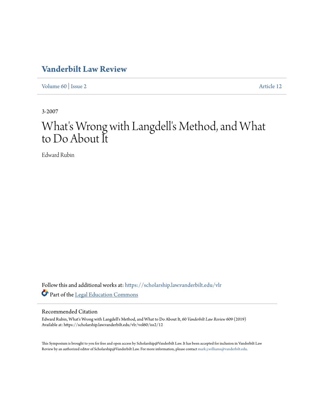 What's Wrong with Langdell's Method, and What to Do About It Edward Rubin