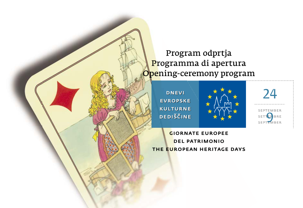 Program Odprtja / Programma Di Apertuta / Opening