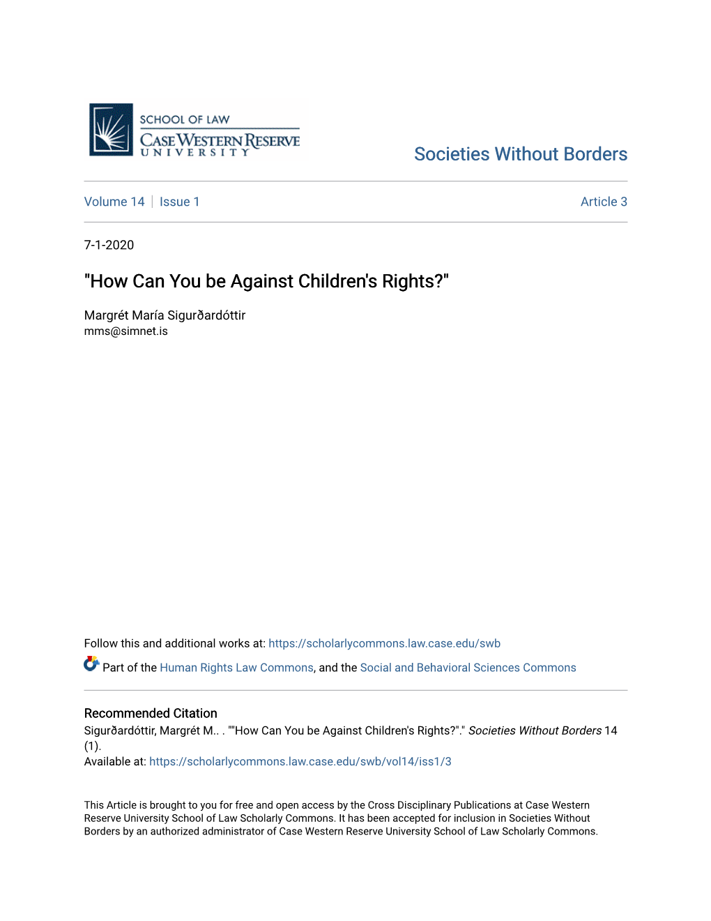 "How Can You Be Against Children's Rights?"