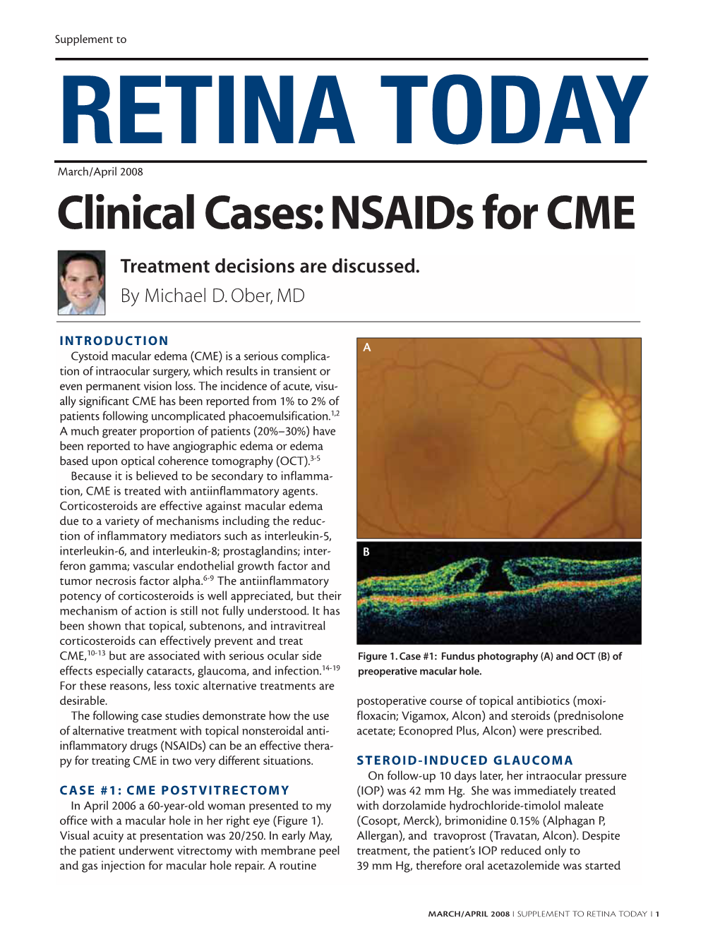 Clinical Cases: Nsaids for CME Treatment Decisions Are Discussed