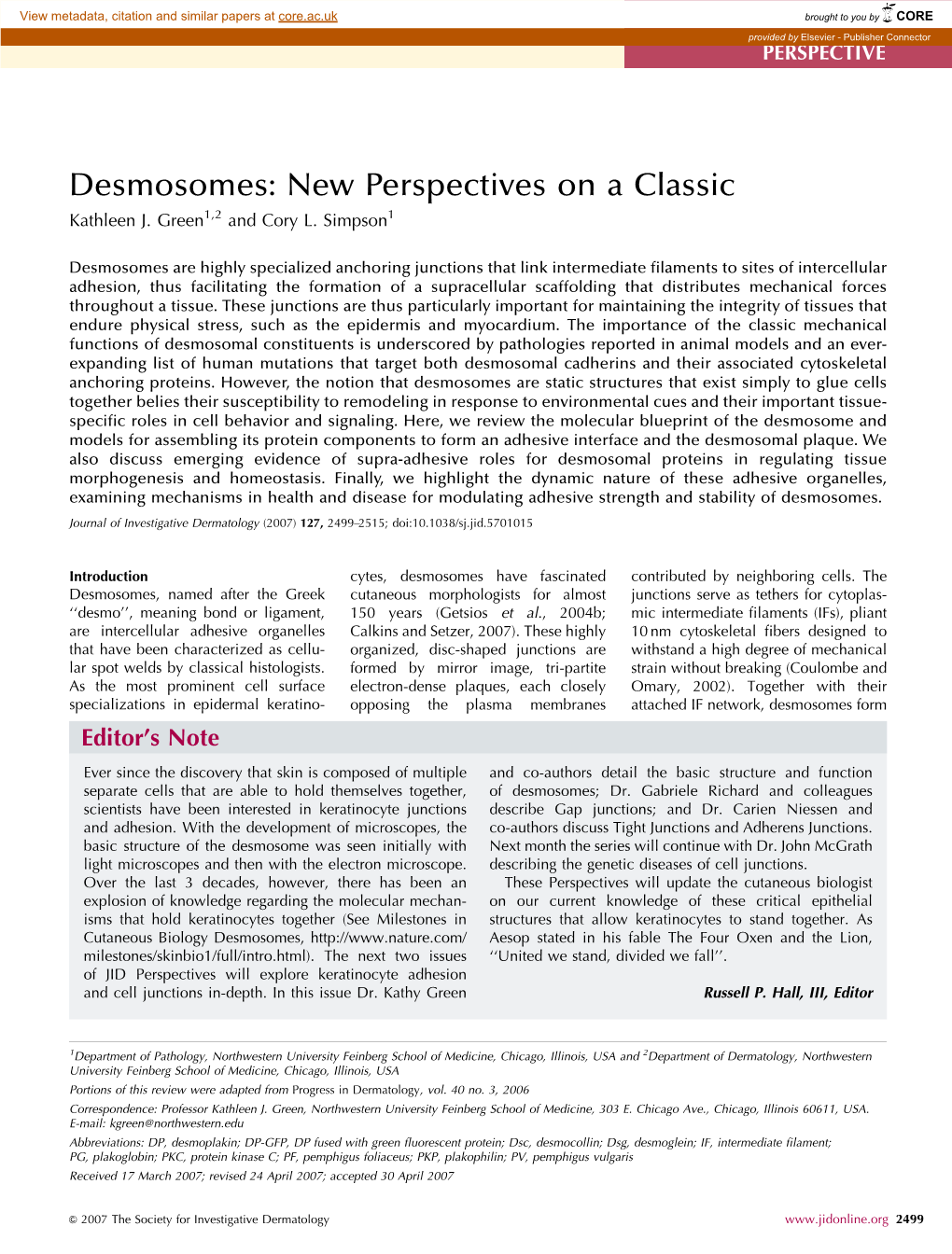 Desmosomes: New Perspectives on a Classic Kathleen J