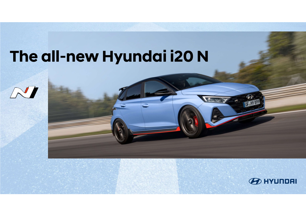 The All-New Hyundai I20 N the N Brand