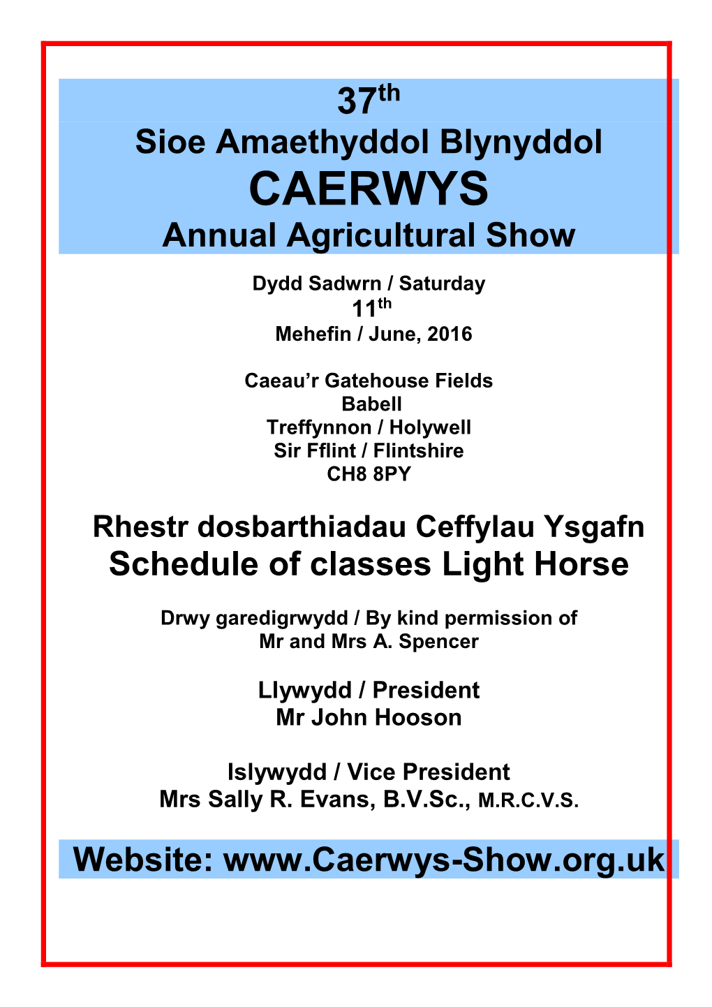 37Th Sioe Amaethyddol Blynyddol CAERWYS Annual Agricultural Show