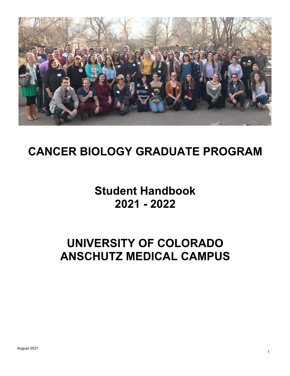 CANCER BIOLOGY GRADUATE PROGRAM Student Handbook 2021