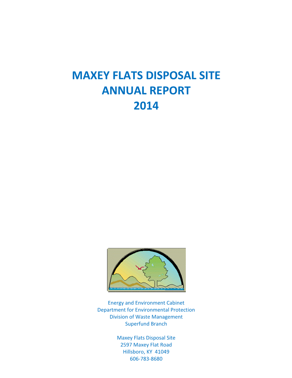 Maxey Flats Disposal Site Annual Report 2014