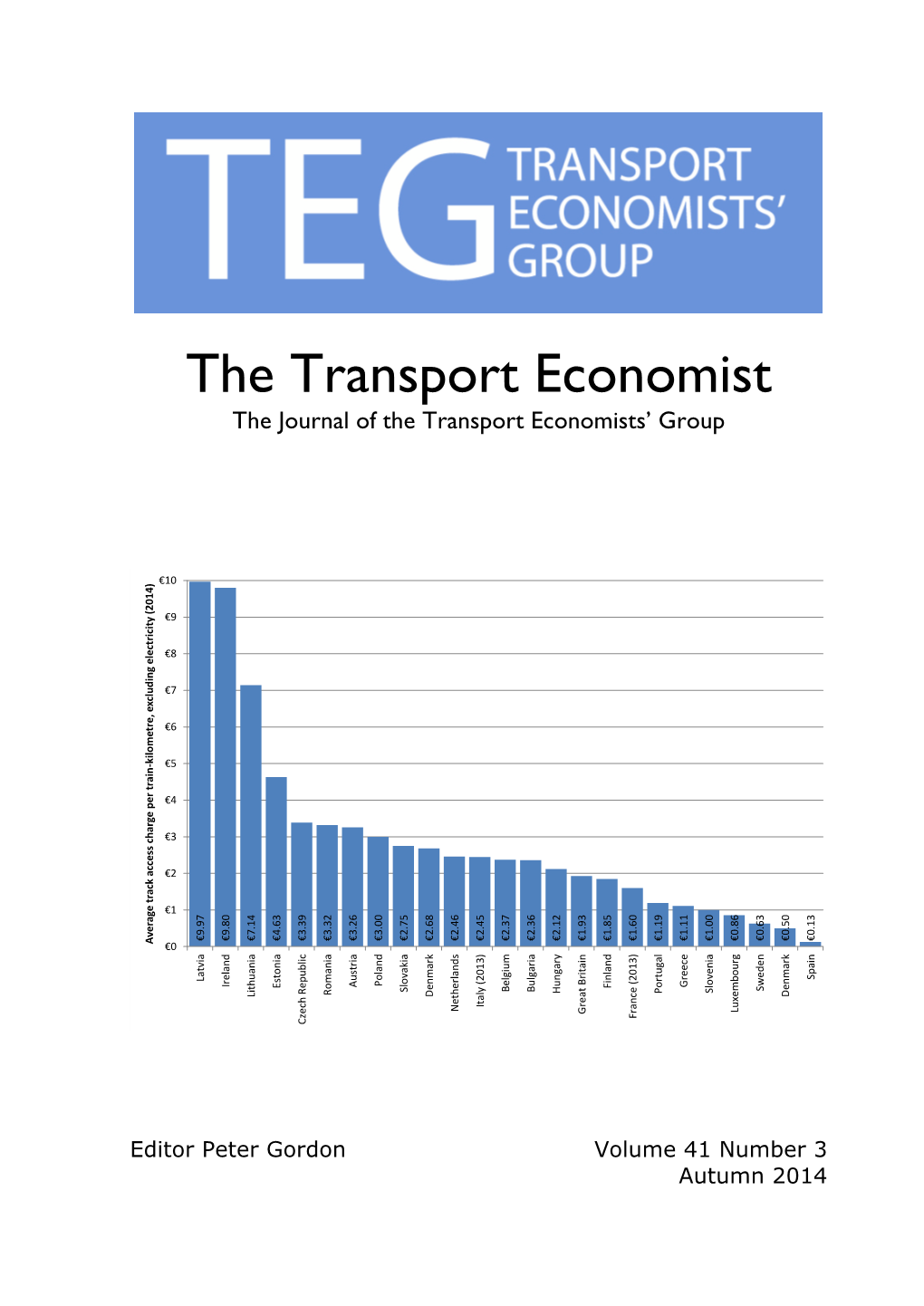 The Transport Economist the Journal of the Transport Economists’ Group