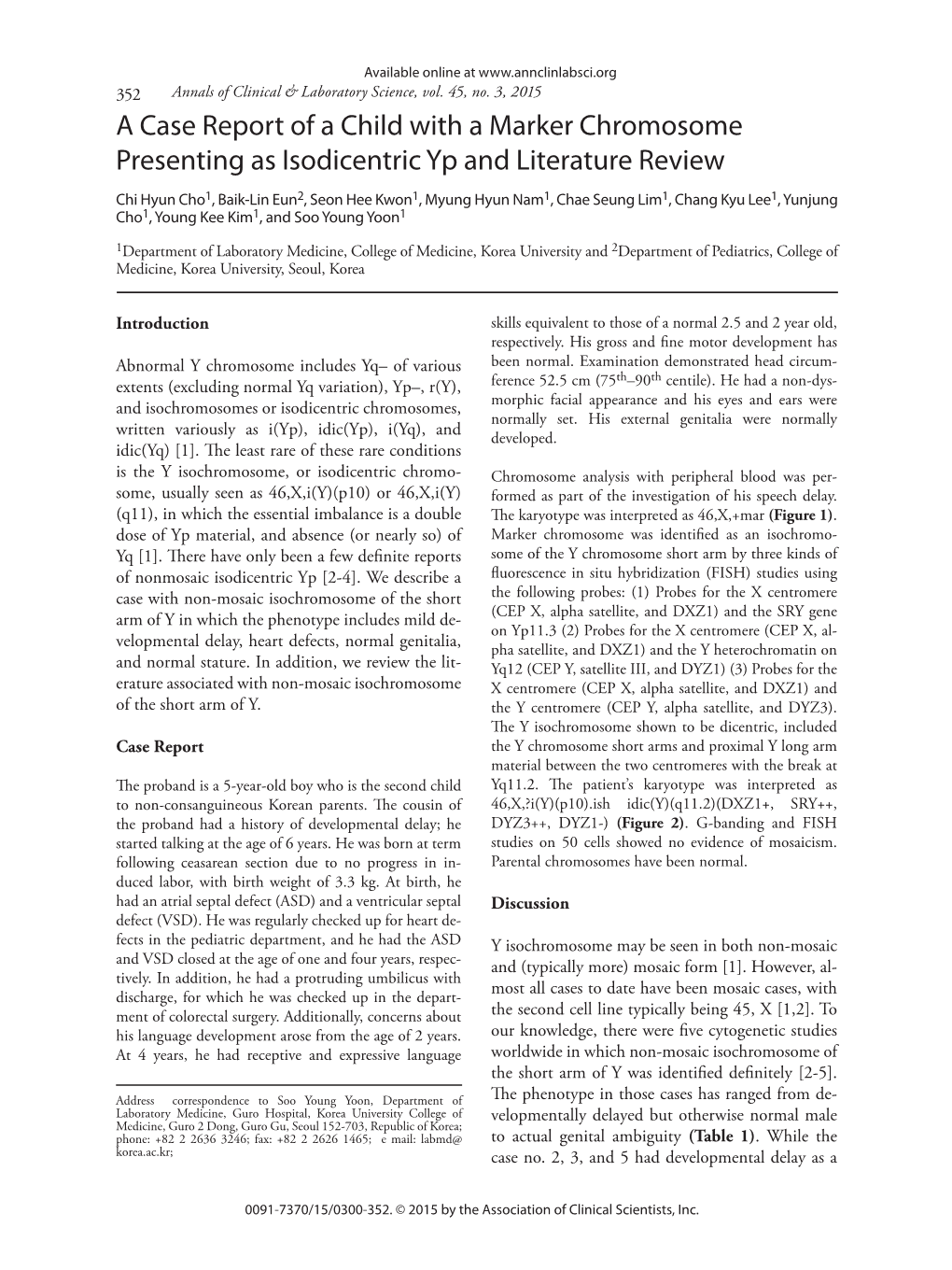 A Case Report of a Child with a Marker Chromosome Presenting As Isodicentric Yp and Literature Review