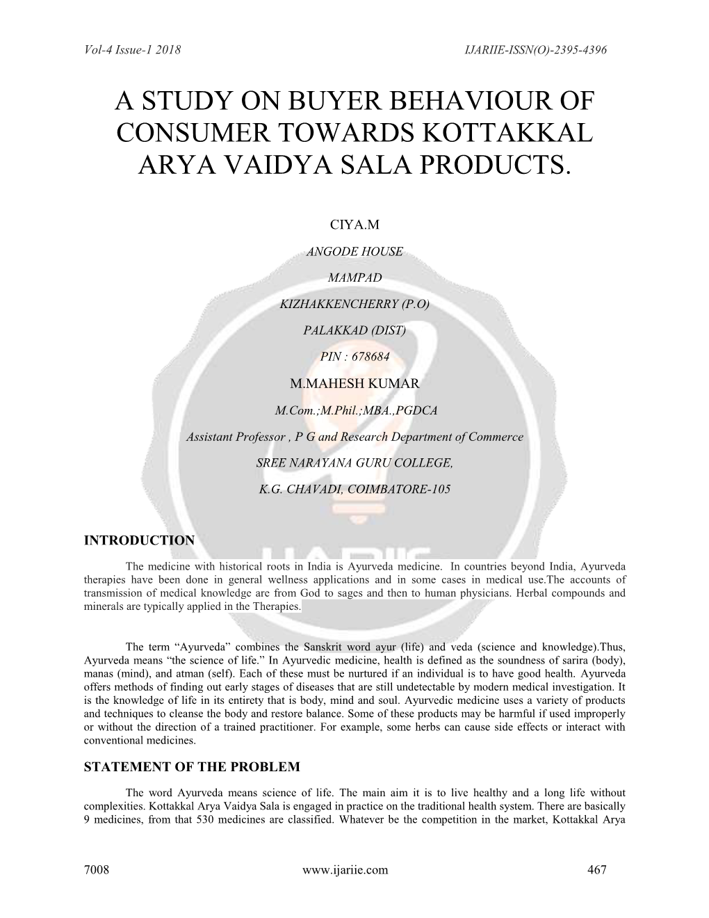 A Study on Buyer Behaviour of Consumer Towards Kottakkal Arya Vaidya Sala Products