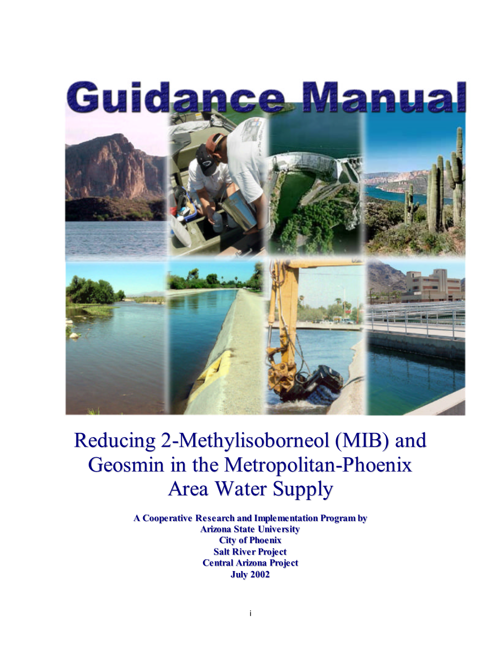 Reducing 2-Methylisoborneol (MIB) and Geosmin in the Metropolitan-Phoenix Area Water Supply