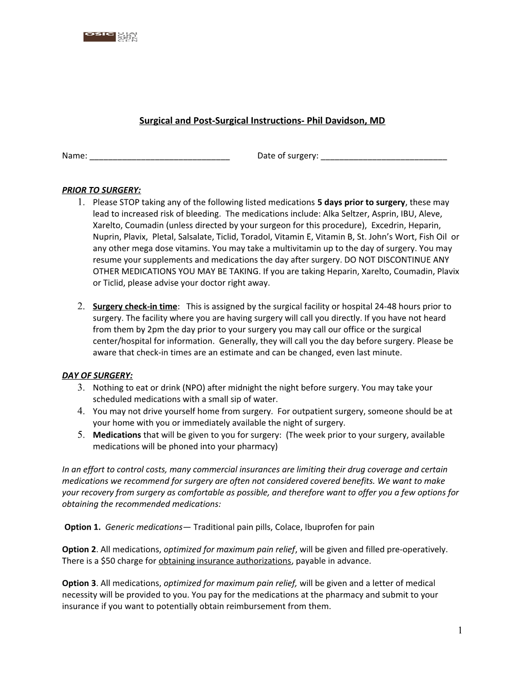 Surgical and Post-Surgical Instructions- Phil Davidson, MD