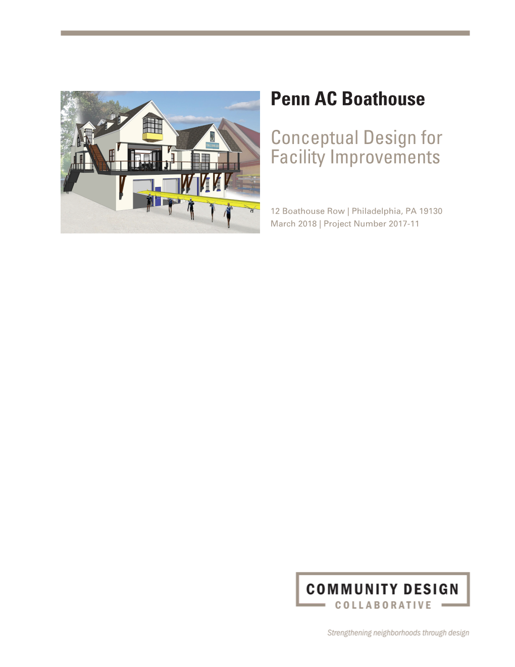 Penn AC Boathouse Conceptual Design for Facility Improvements