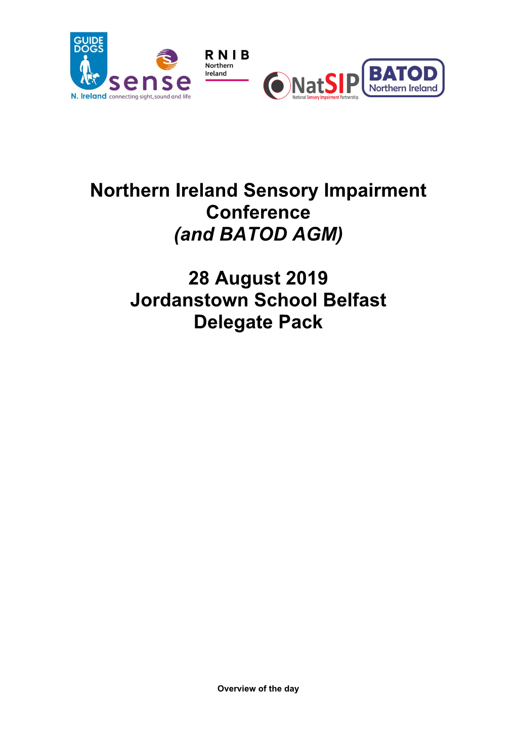 Northern Ireland Sensory Impairment Conference (And BATOD AGM) 28