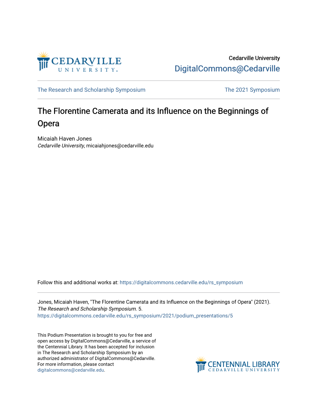 The Florentine Camerata and Its Influence on the Beginnings of Opera