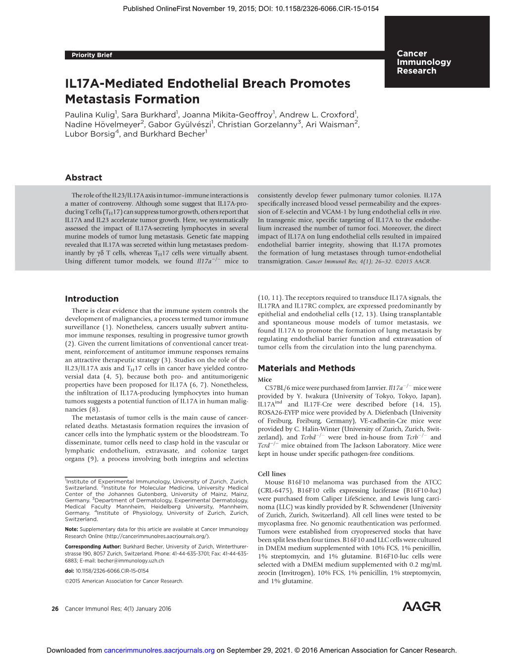 IL17A-Mediated Endothelial Breach Promotes Metastasis Formation Paulina Kulig1, Sara Burkhard1, Joanna Mikita-Geoffroy1, Andrew L