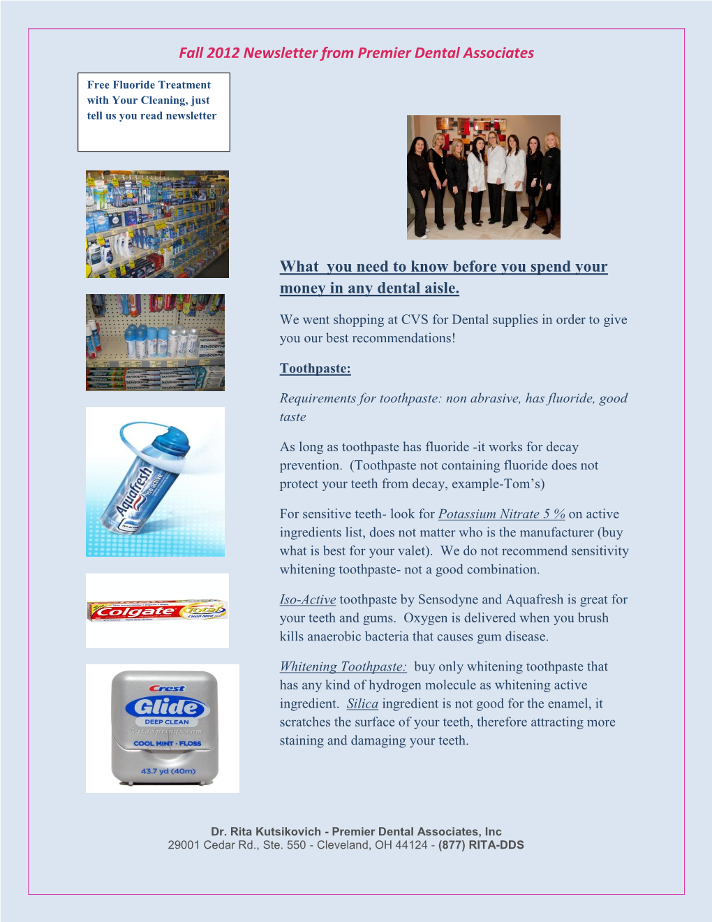 Fall 2012 Newsletter from Premier Dental Associates What You Need