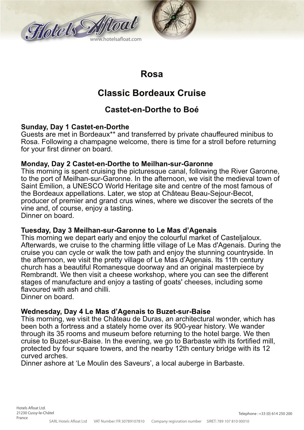 Rosa Classic Bordeaux Cruise