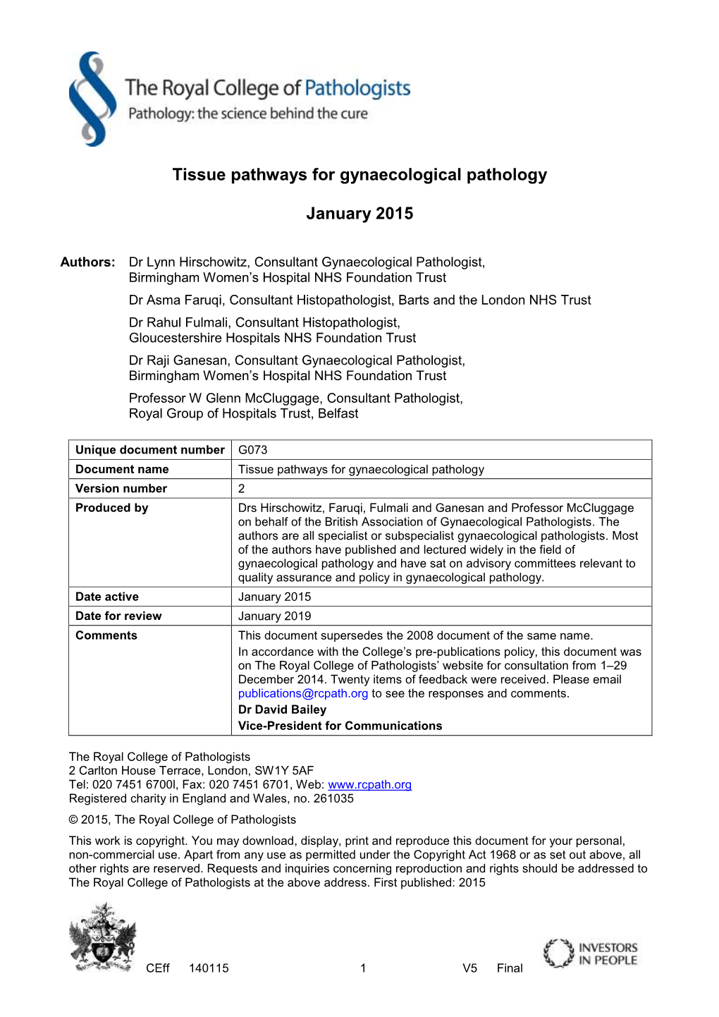 Tissue Pathways for Gynaecological Pathology January 2015