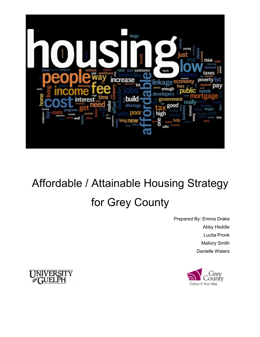 Affordable / Attainable Housing Strategy for Grey County