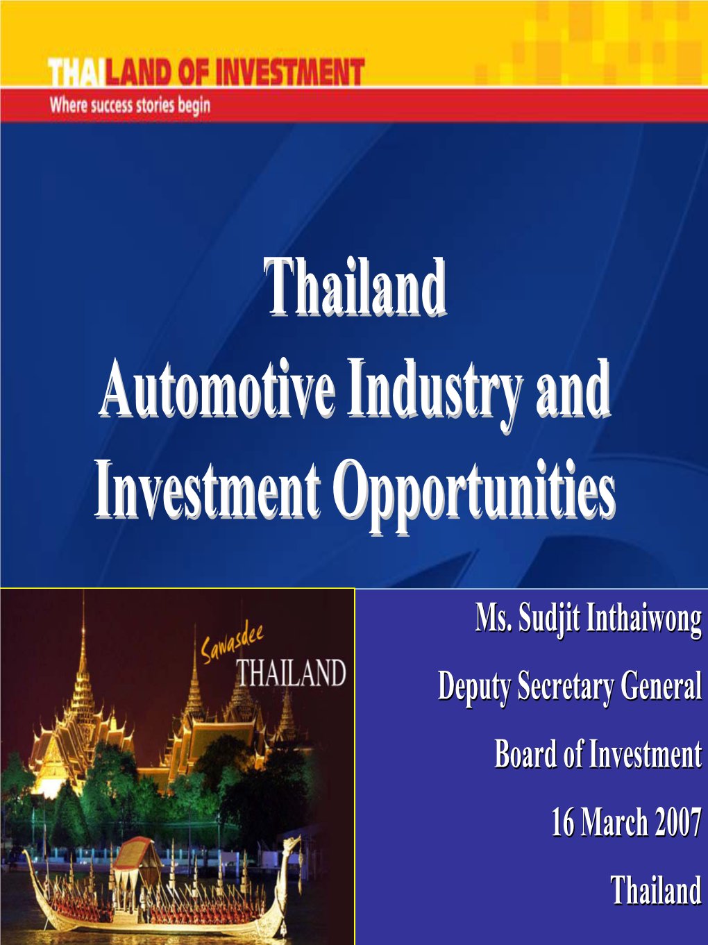 Thailand Automotive Industry and Investment Opportunities