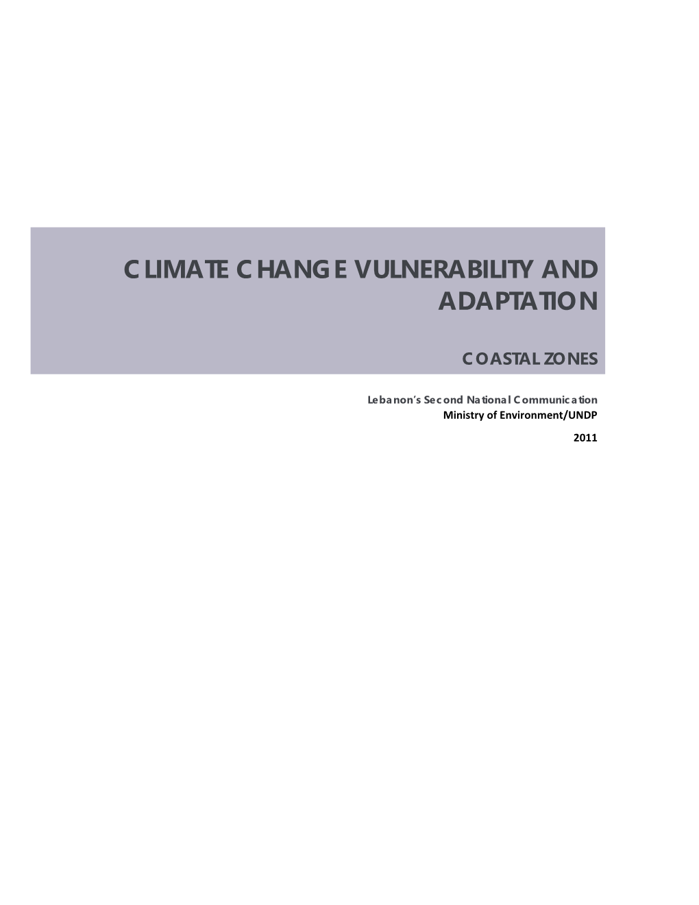 Climate Change Vulnerability and Adaptation