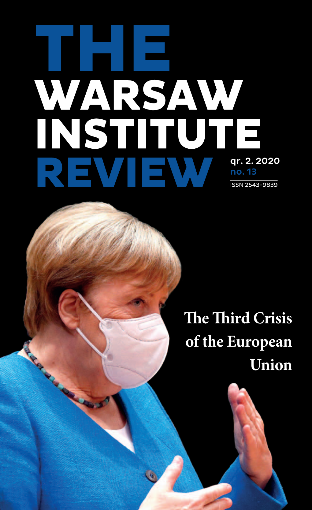 The Third Crisis of the European Union Energy Report History Jakub Wiech Sławomir Moćkun the Battle Over Energiewende