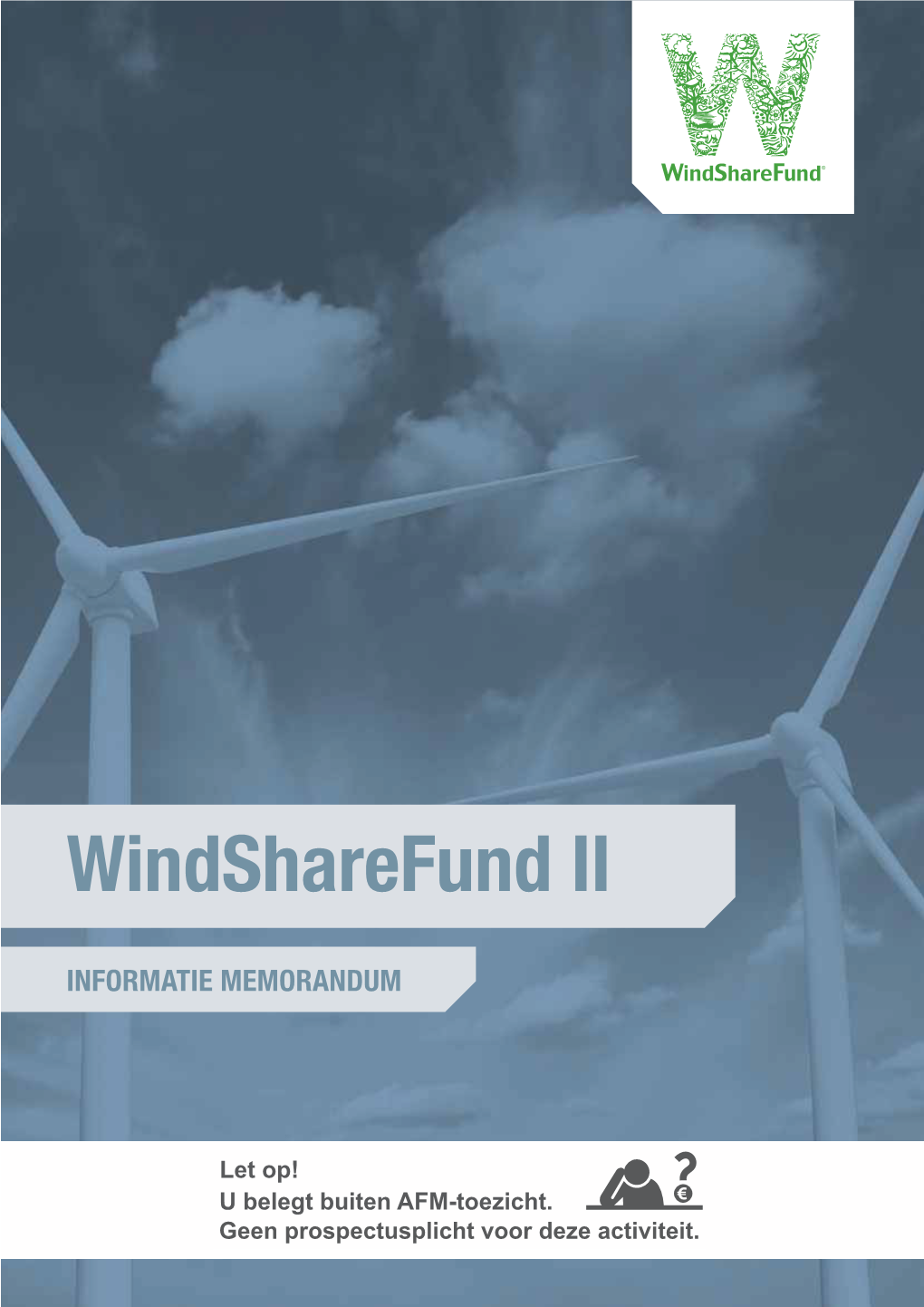 Informatie Memorandum Windsharefund Ii