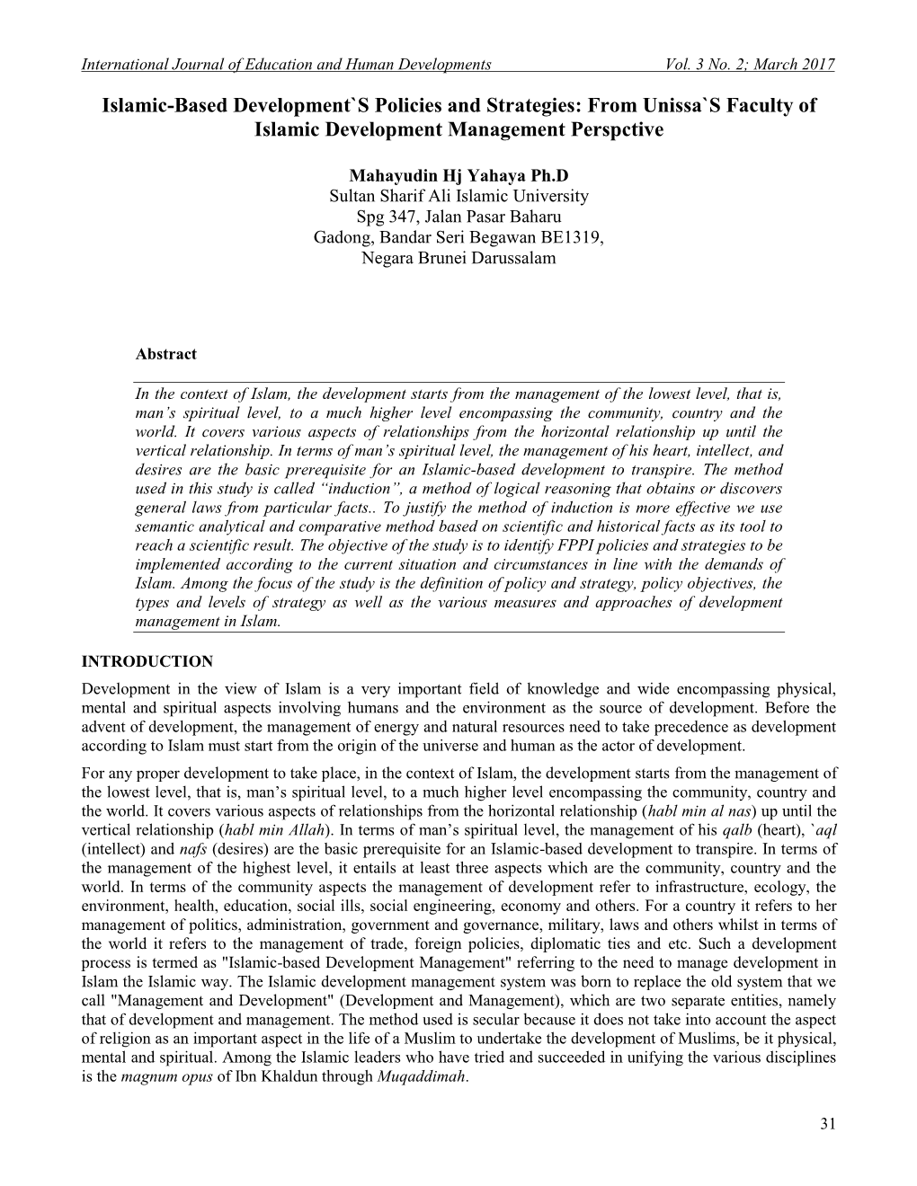 Islamic-Based Development`S Policies and Strategies: from Unissa`S Faculty of Islamic Development Management Perspctive