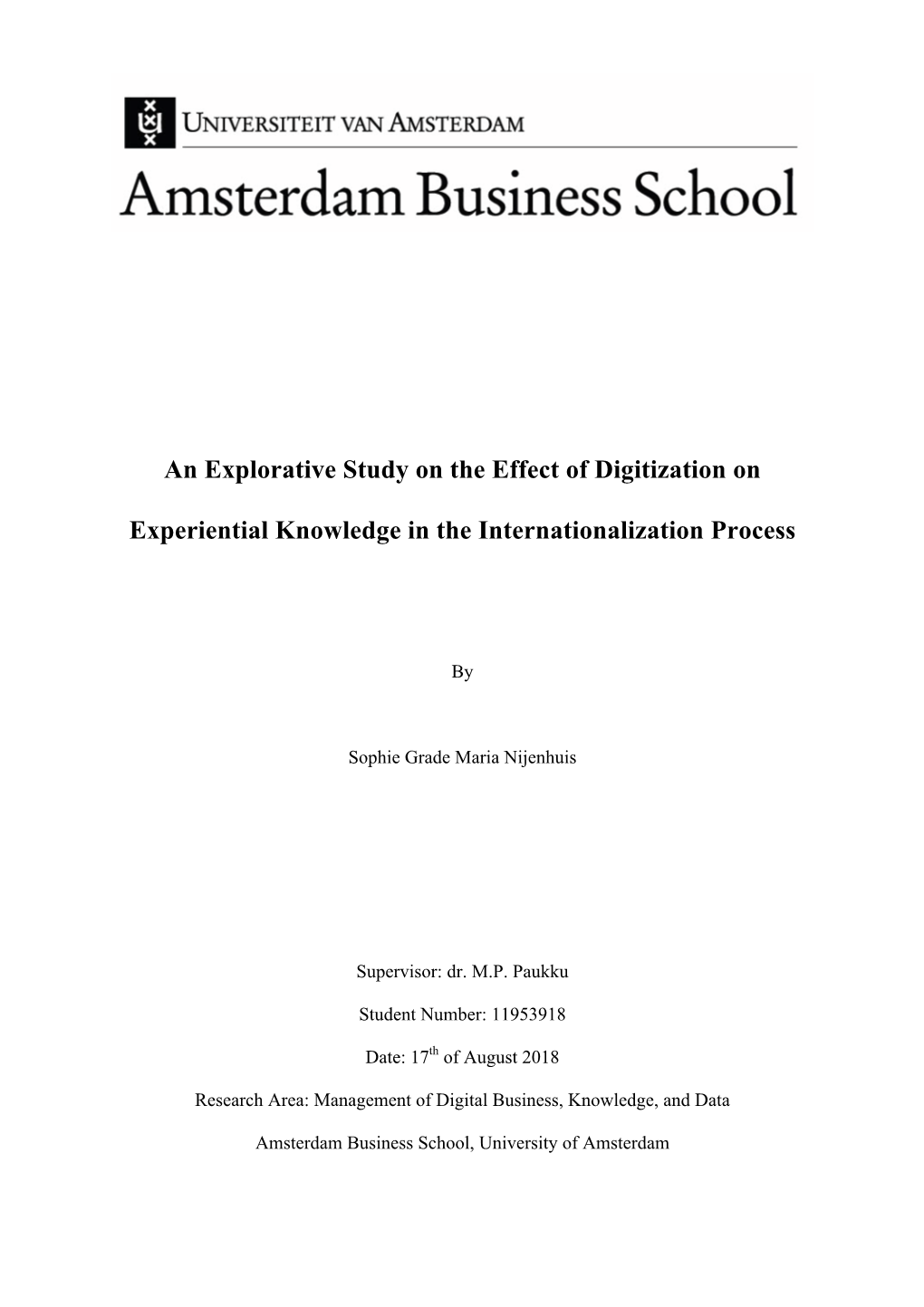 An Explorative Study on the Effect of Digitization on Experiential Knowledge in the Internationalization Process