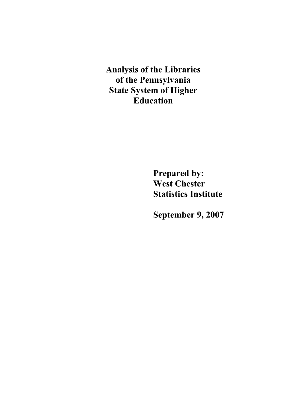 Analysis of the Libraries of the Pennsylvania State System of Higher Education