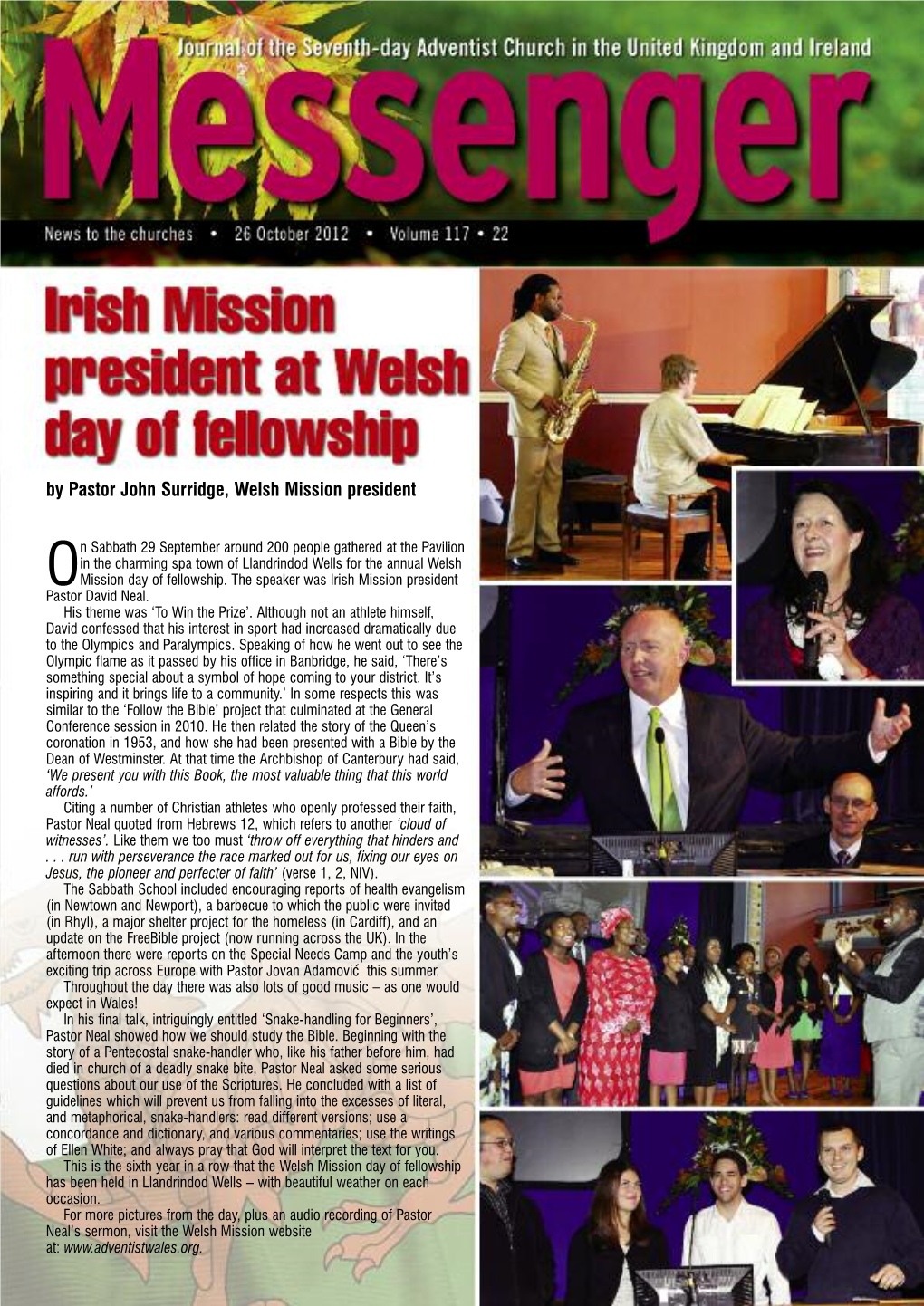 By Pastor John Surridge, Welsh Mission President