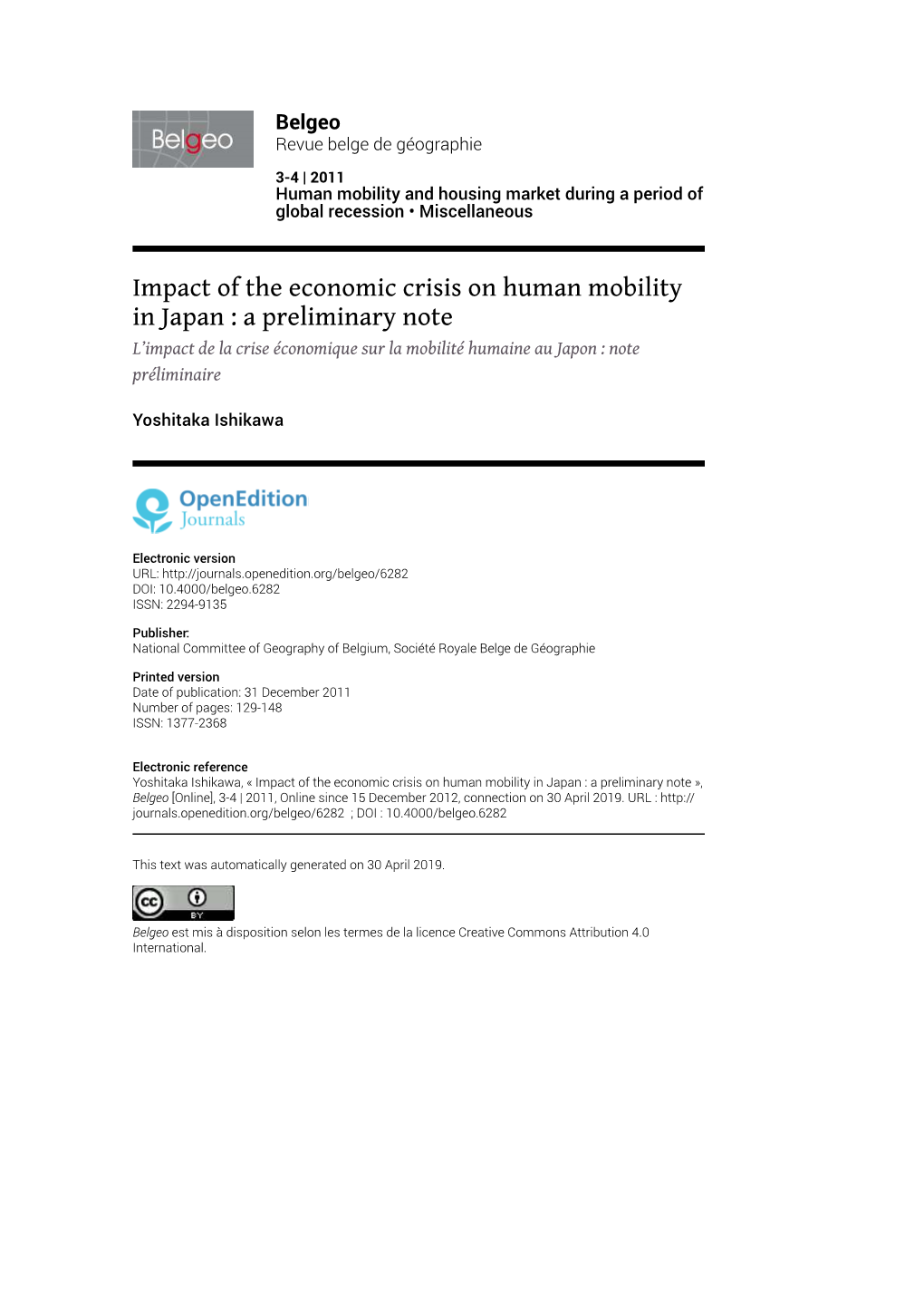 Impact of the Economic Crisis on Human Mobility in Japan : a Preliminary Note L’Impact De La Crise Économique Sur La Mobilité Humaine Au Japon : Note Préliminaire