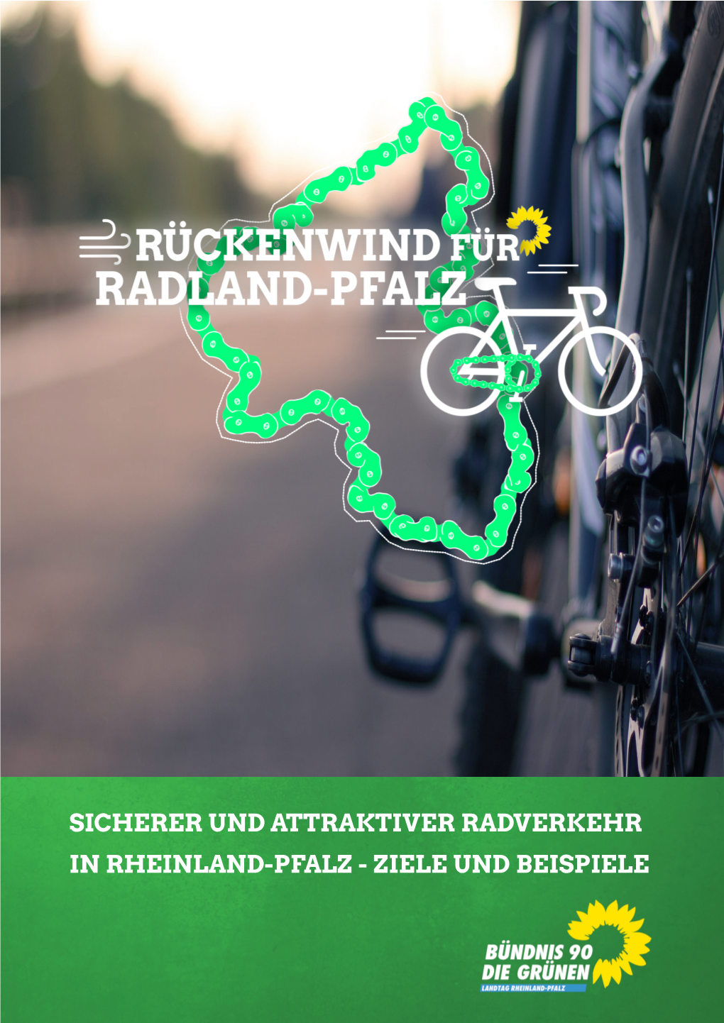 Sicherer Und Attraktiver Radverkehr in Rheinland-Pfalz - Ziele Und Beispiele