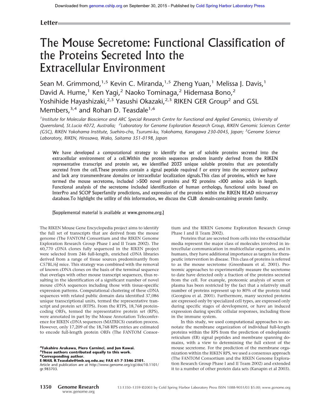 The Mouse Secretome: Functional Classification of the Proteins Secreted Into the Extracellular Environment Sean M