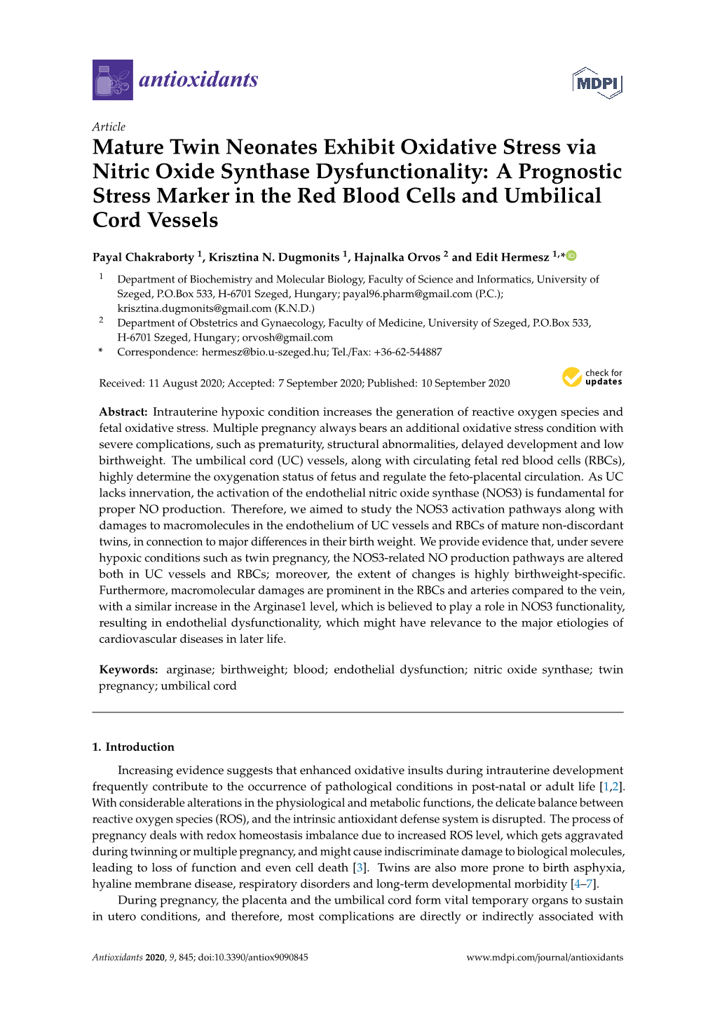 Mature Twin Neonates Exhibit Oxidative Stress Via Nitric Oxide Synthase Dysfunctionality: a Prognostic Stress Marker in the Red Blood Cells and Umbilical Cord Vessels