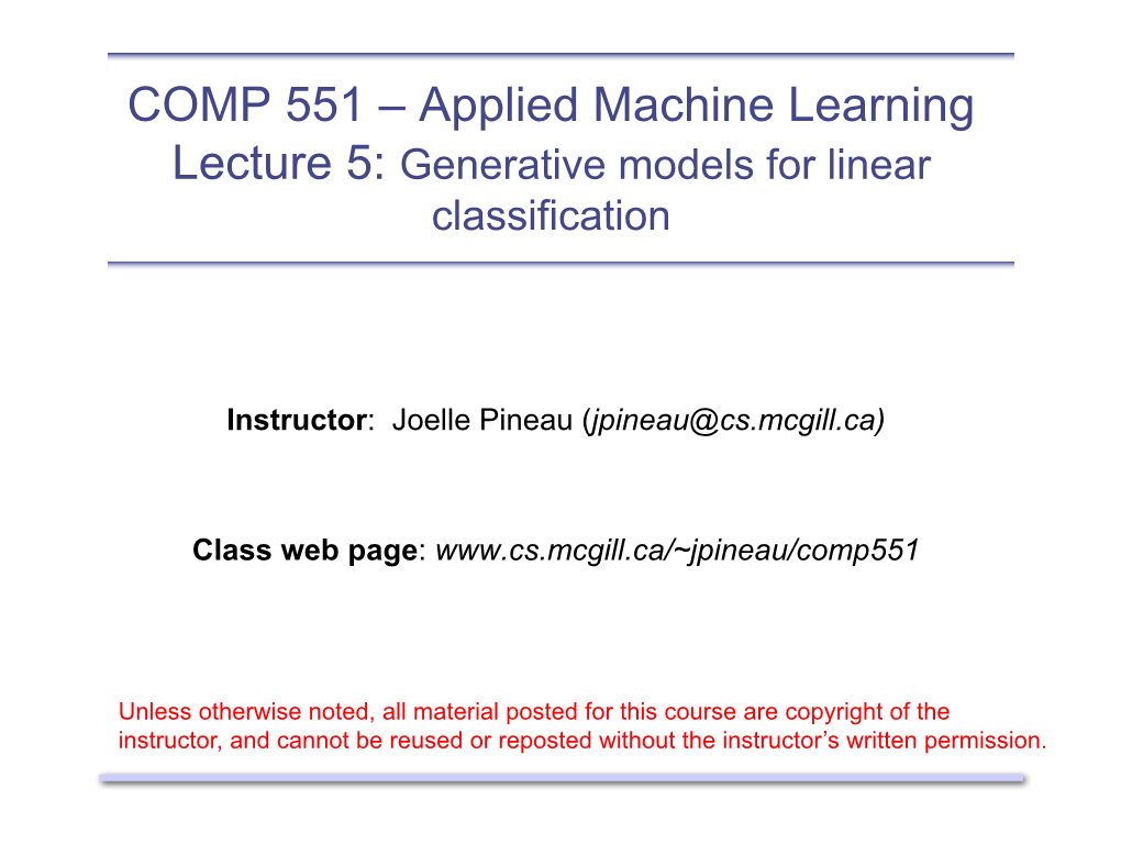COMP 551 – Applied Machine Learning Lecture 5: Generative Models for Linear Classification