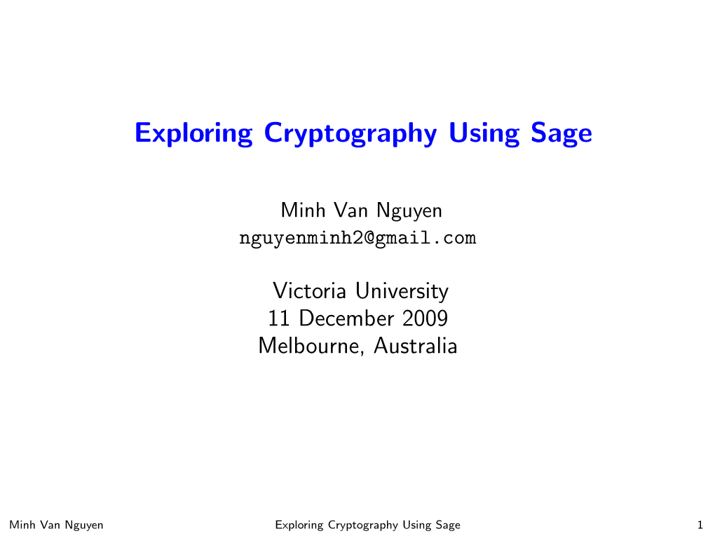 Exploring Cryptography Using Sage