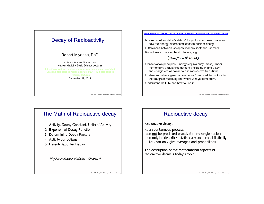 Decay of Radioactivity the Math of Radioactive Decay Radioactive Decay