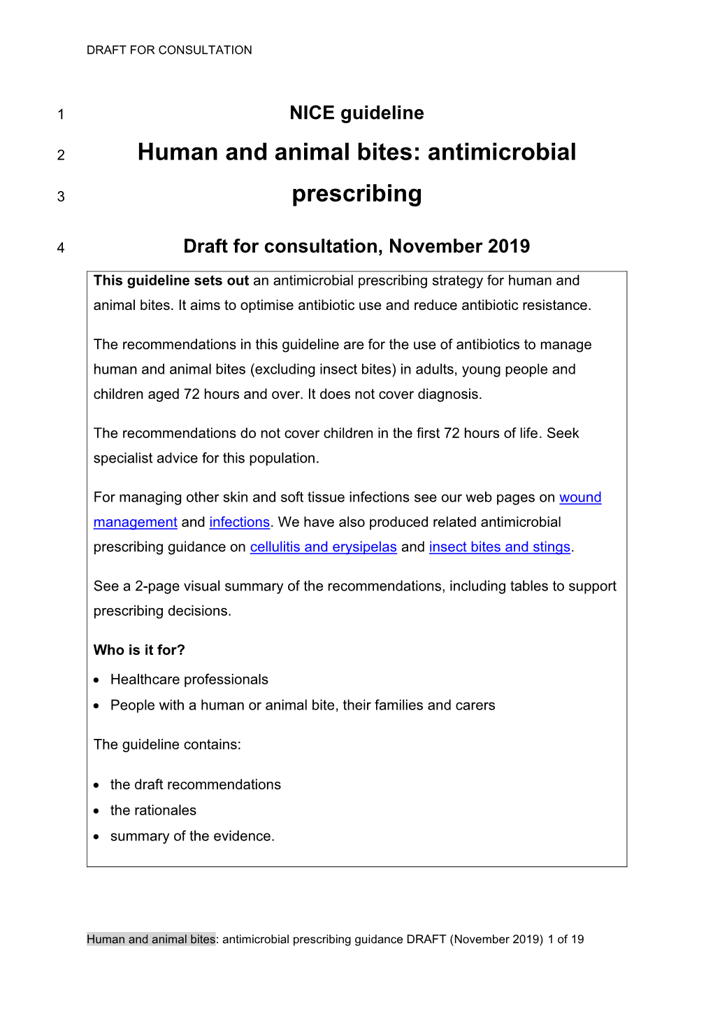 Human and Animal Bites: Antimicrobial Prescribing Guidance DRAFT (November 2019) 1 of 19 DRAFT for CONSULTATION