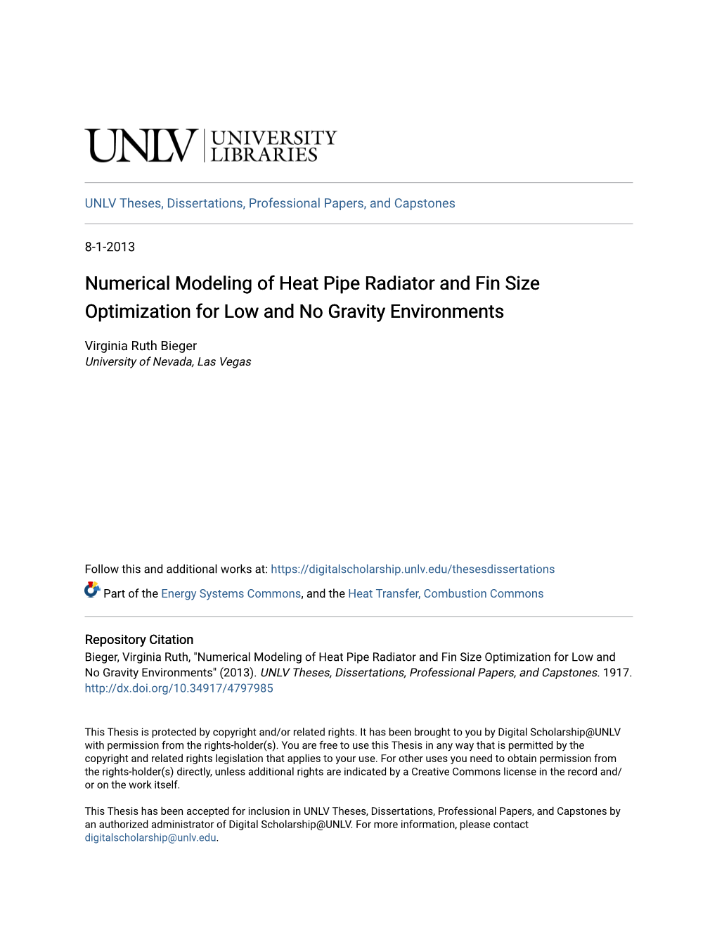 Numerical Modeling of Heat Pipe Radiator and Fin Size Optimization for Low and No Gravity Environments